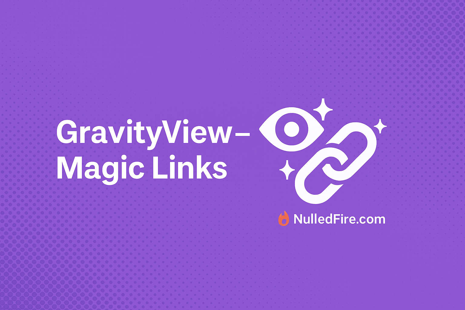 GravityView – Magic Links Promo.png