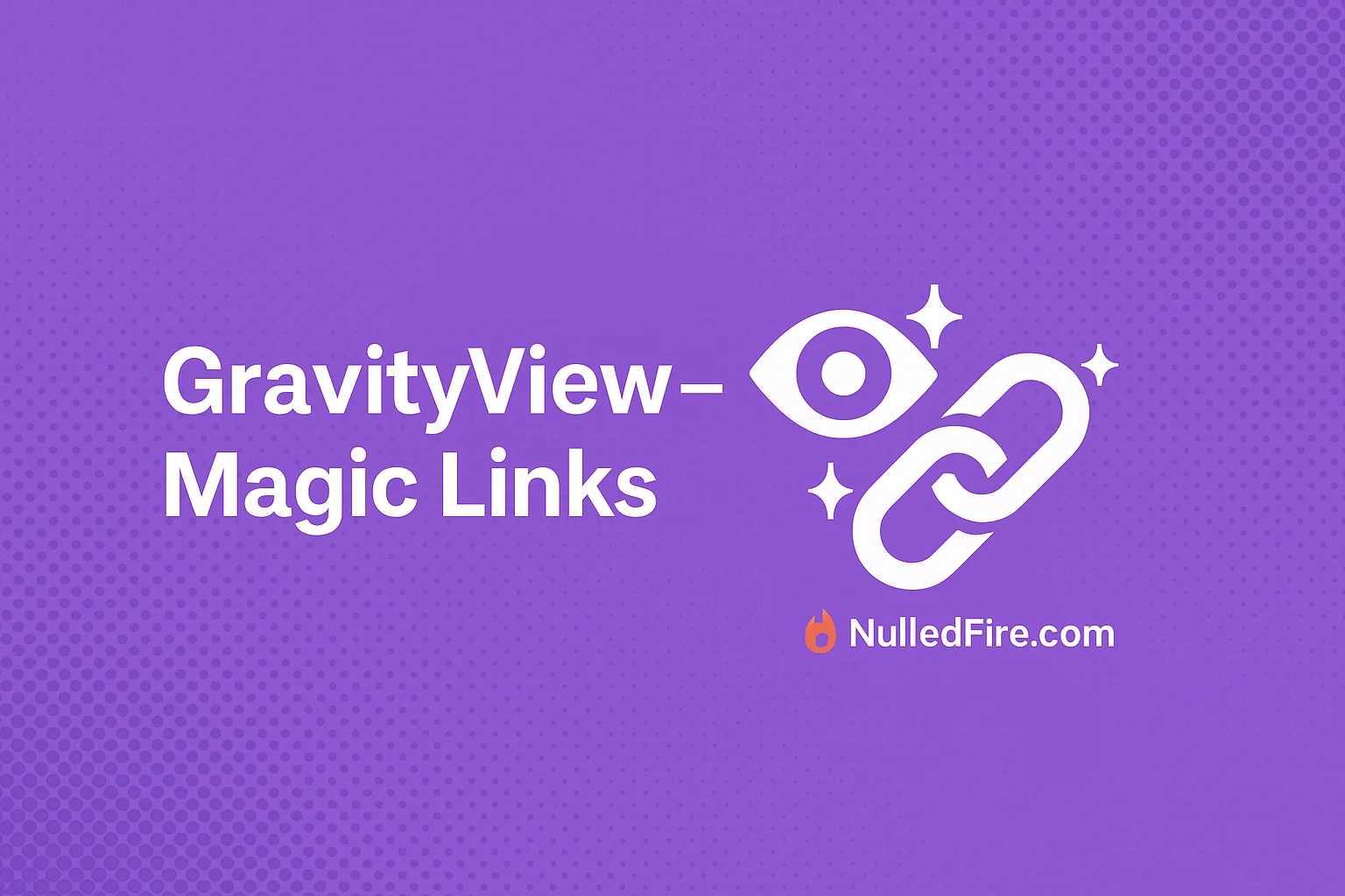 GravityView – Magic Links Promo.webp